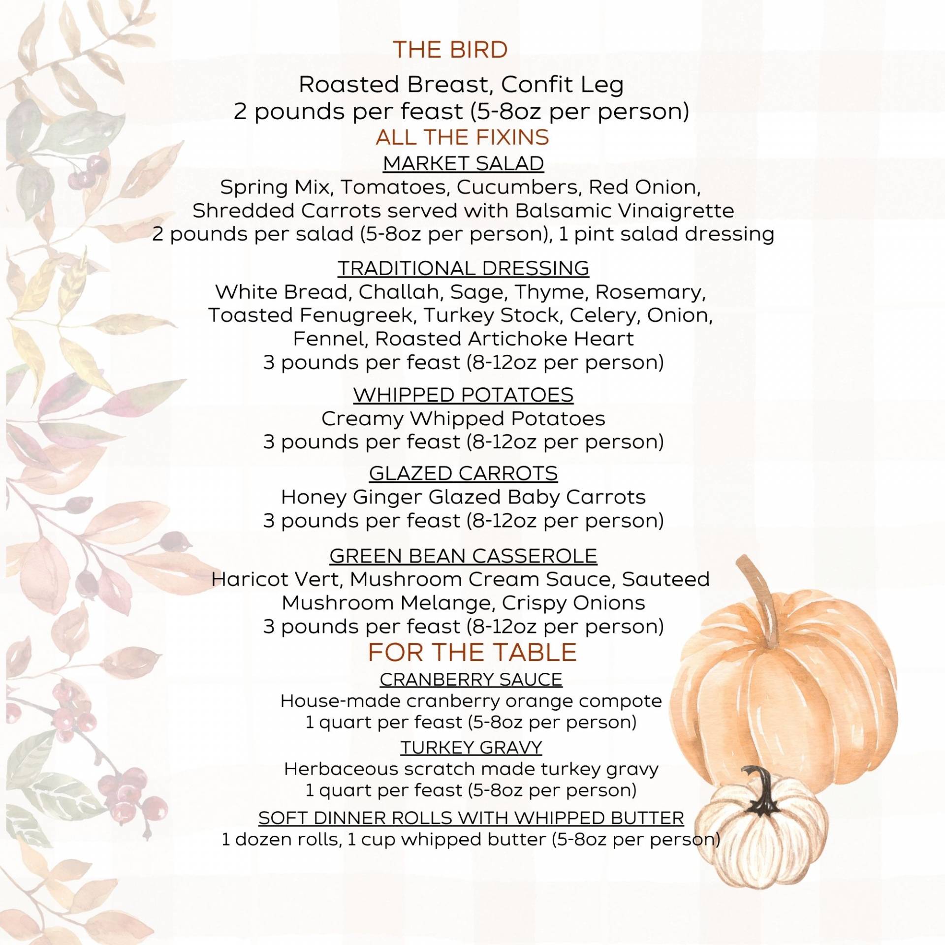 TURKEY FEAST w/ FREE PUMPKIN PIE (ORDER BEFORE 11/1)